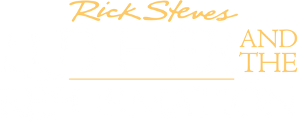 Rick Steves: Luther and the Reformation