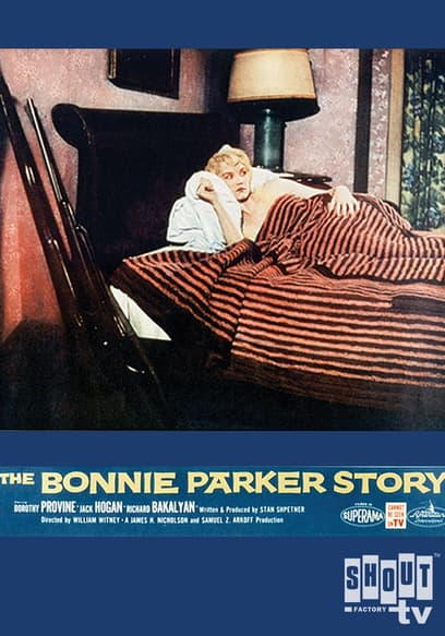 The Bonnie Parker Story