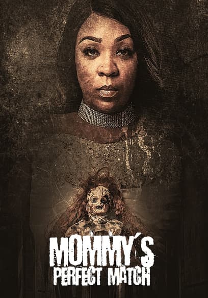 Mommy's Perfect Match