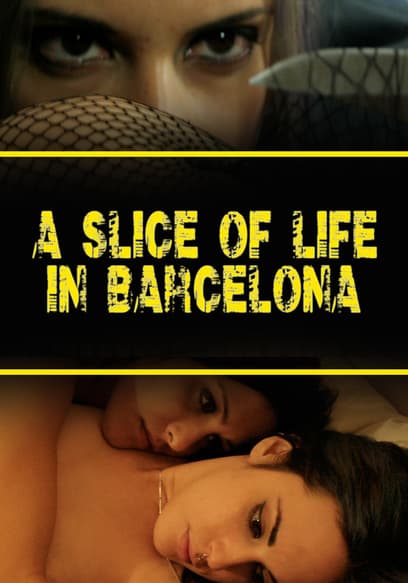 A Slice of Life in Barcelona