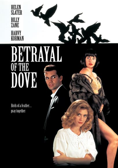 Betrayal of the Dove