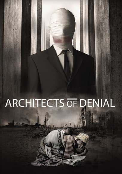 Architects of Denial