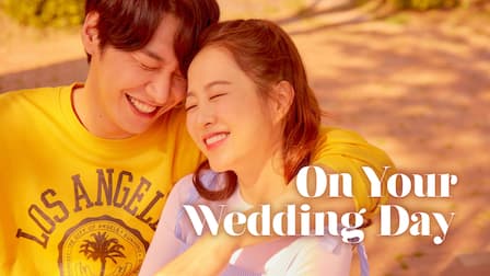 On Your Wedding Day 2018