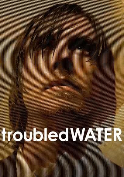 Troubled Water