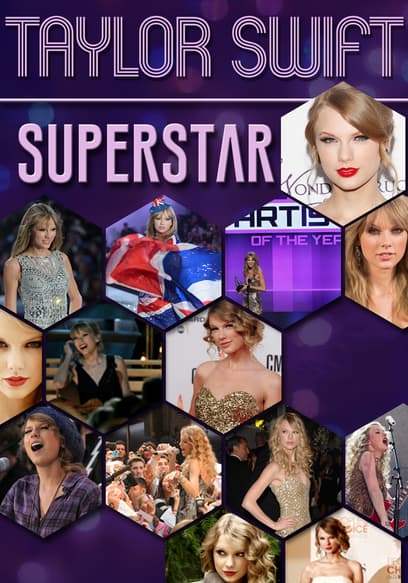 Taylor Swift: Superstar