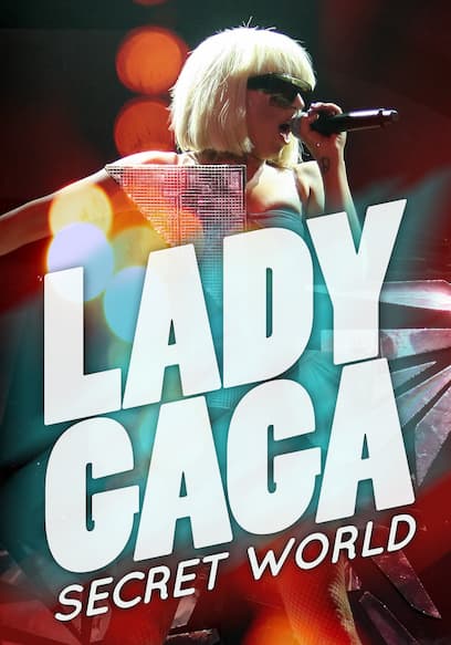 Lady Gaga: Secret World