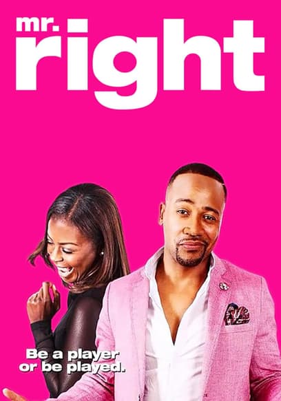 Mr. Right