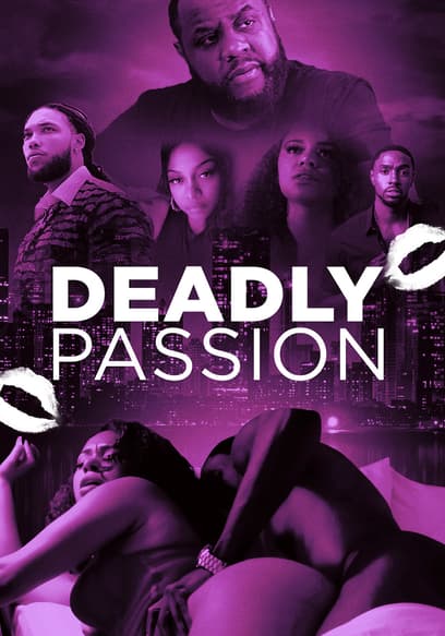 Deadly Passion