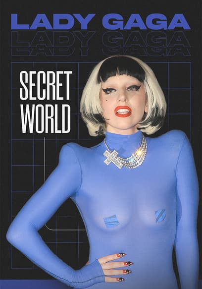 Lady Gaga: Secret World
