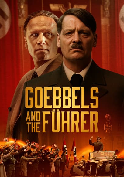 Goebbels and the Führer