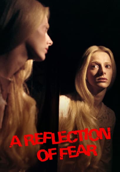 A Reflection of Fear poster