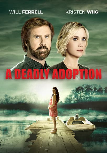 A Deadly Adoption