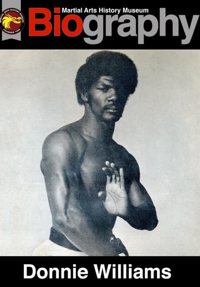 Martial Arts History Museum Biography: Donnie Williams