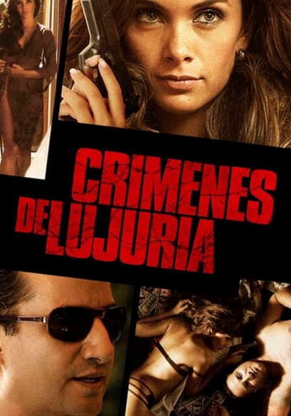 Crimenes De Lujuria