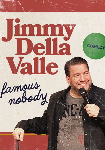 Jimmy Della Valle: Famous Nobody