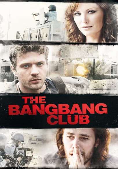 The Bang Bang Club