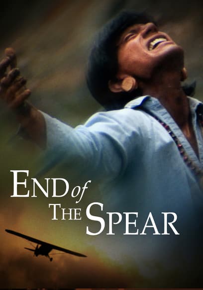 End of the Spear