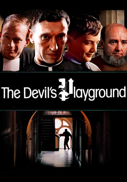 The Devil's Playground