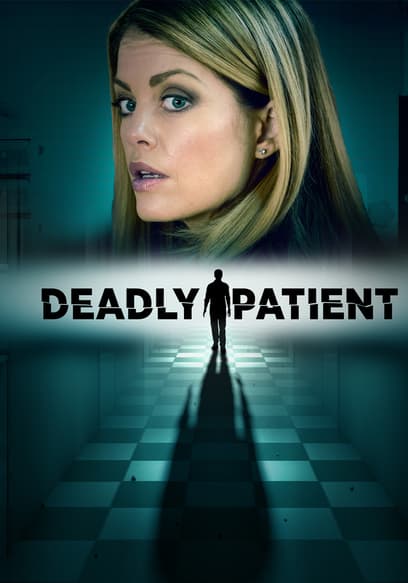 Deadly Patient