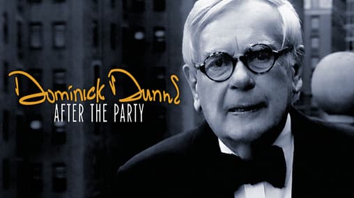 Watch Dominick Dunne: After the Party (2008) - Free Movies | Tubi