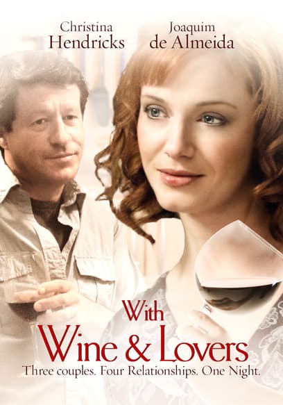 With Wine and Lovers