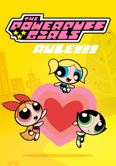The Powerpuff Girls Rule!!!