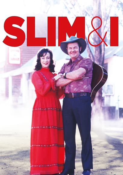 Slim & I