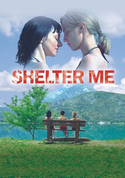 Shelter Me poster
