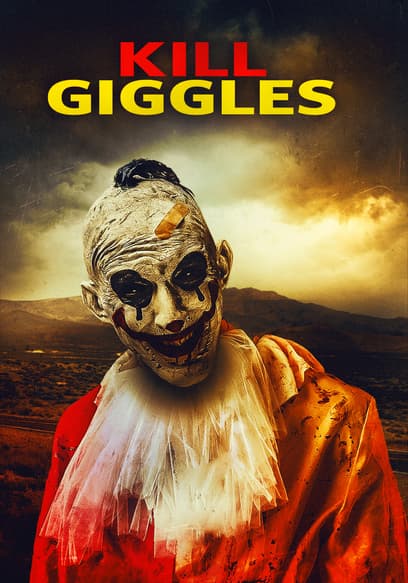 Kill Giggles poster