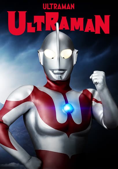 S01:E05 - The Real Ultraman
