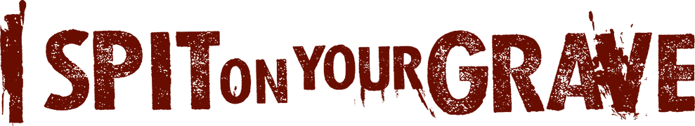 I Spit on Your Grave