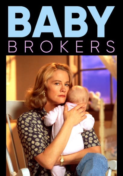 Baby Brokers