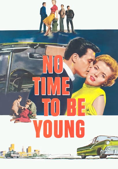 No Time to Be Young