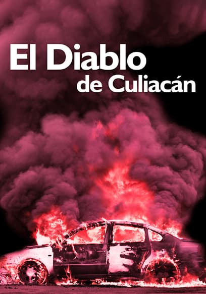 El Diablo de Culiacán