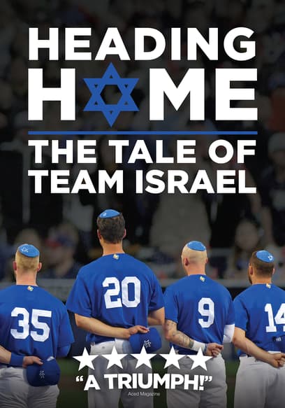 Heading Home: The Tale of Team Israel