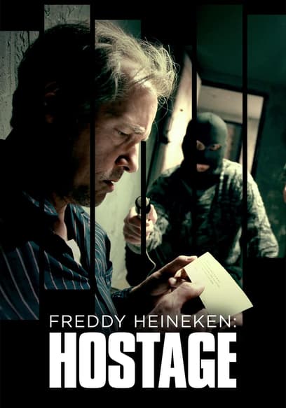 Freddy Heineken: Hostage