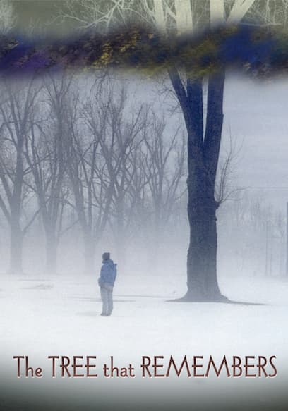 The Tree That Remembers