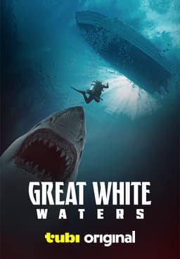 Watch Great White Waters (2025) - Free Movies | Tubi