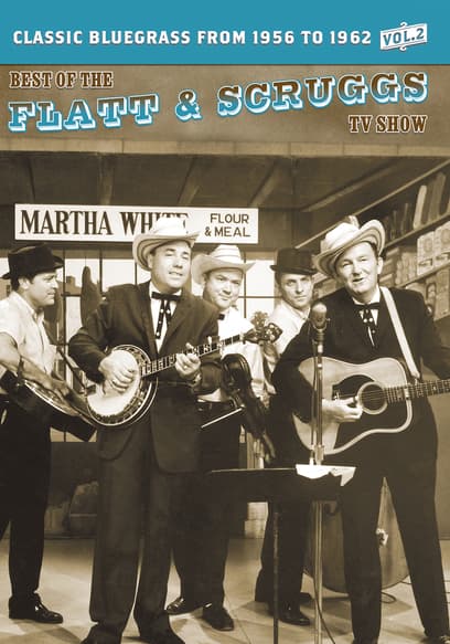Best of the Flatt & Scruggs TV Show (Vol. 2)