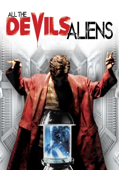 All the Devil’s Aliens poster