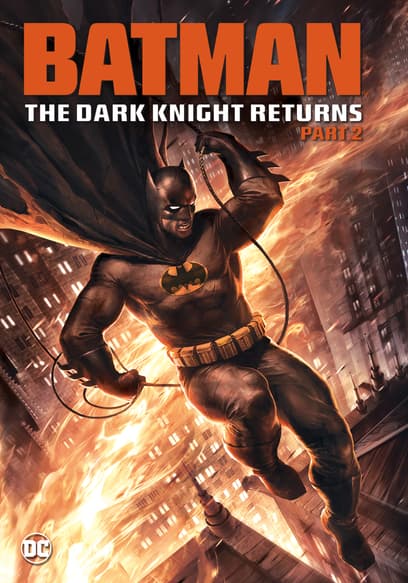 Batman: The Dark Knight Returns (Pt. 2)