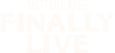 Matt Braunger: Finally Live in Portland