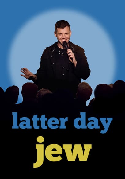 Latter Day Jew