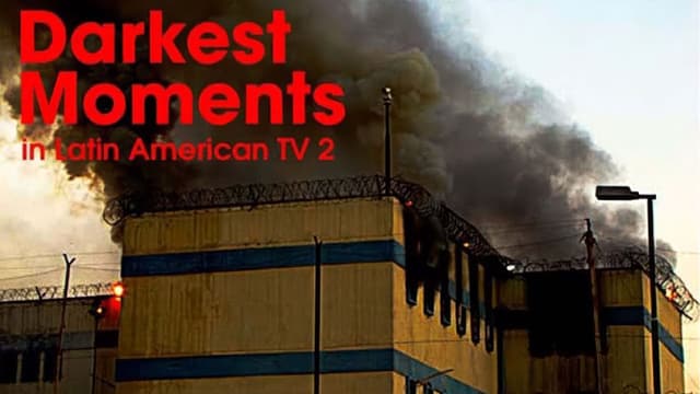 S01:E03 - More Dark Moments in Latin American Television