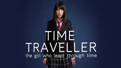 Watch Time Traveller: Girl Who Leapt Through Time (201 Free