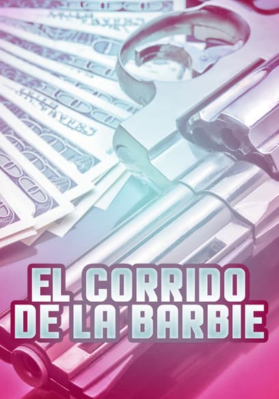 El Corrido De La Barbie