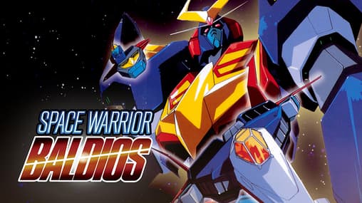 Watch Space Warrior Baldios Streaming Online | Tubi Free TV