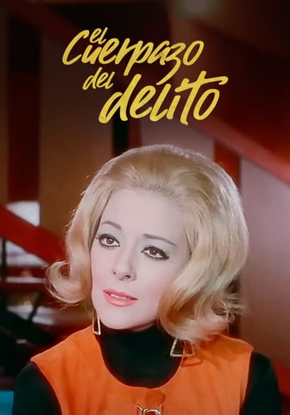 El Cuerpazo Del Delito