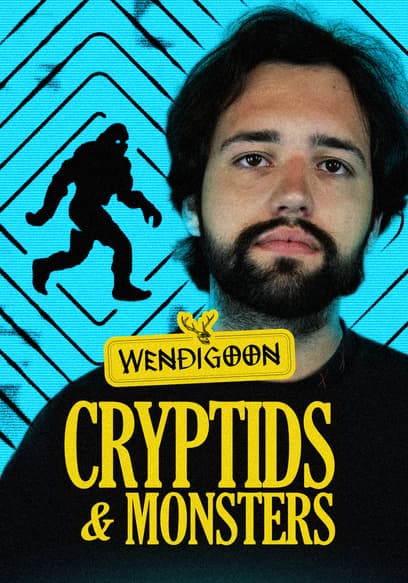 Wendigoon: Cryptids & Monsters poster