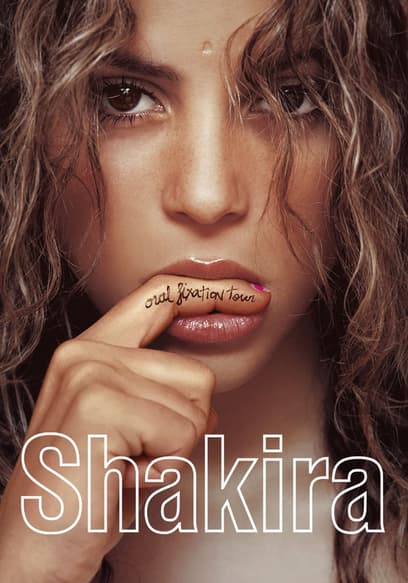 Shakira: Oral Fixation Tour